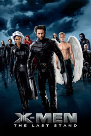 Poster for the movie "X-Men: The Last Stand 2006"
