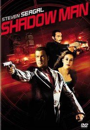Poster for the movie "Shadow Man 2006"