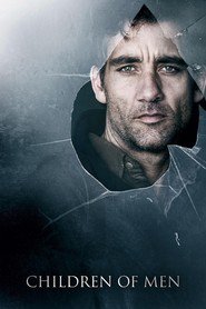Poster for the movie "Children of Men 2006"