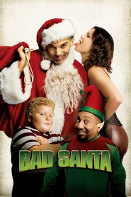 Poster for the movie "Bad Santa 2003"