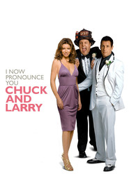 Poster for the movie "I Now Pronounce You Chuck & Larry 2007"