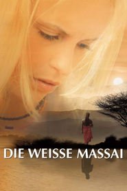 Poster for the movie "The White Massai 2005"