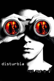 Poster for the movie "Disturbia 2007"