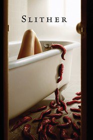 Poster for the movie "Slither 2006"