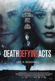 Poster for the movie "Death Defying Acts 2007"