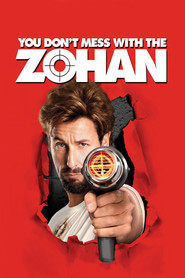 Poster for the movie "You Don't Mess With the Zohan 2008"
