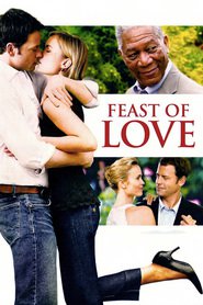 Poster for the movie "Feast of Love 2007"