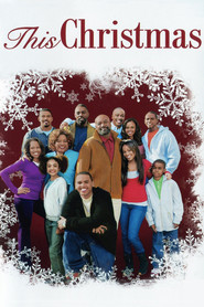 Poster for the movie "This Christmas 2007"