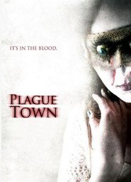Poster for the movie "Plague Town 2008"