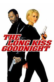 Poster for the movie "The Long Kiss Goodnight 1996"