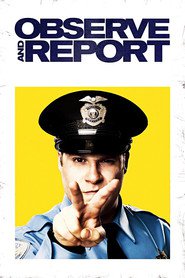 Poster for the movie "Observe and Report 2009"