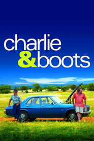 Poster for the movie "Charlie & Boots 2009"