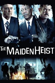 Poster for the movie "The Maiden Heist 2009"