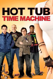 Poster for the movie "Hot Tub Time Machine 2010"