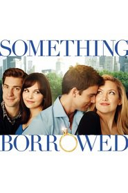 Poster for the movie "Something Borrowed 2011"
