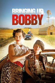 Poster for the movie "Bringing Up Bobby 2011"