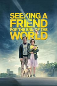 Poster for the movie "Seeking a Friend for the End of the World 2012"