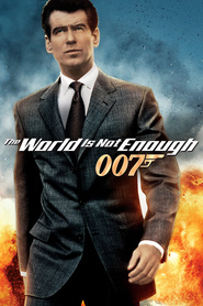 Poster for the movie "The World Is Not Enough 1999"