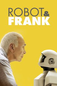 Poster for the movie "Robot & Frank 2012"