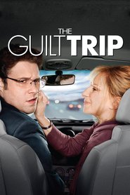 Poster for the movie "The Guilt Trip 2012"