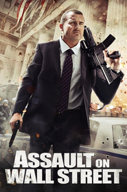 Poster for the movie "Assault on Wall Street 2013"