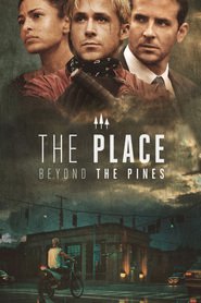 Poster for the movie "The Place Beyond the Pines 2013"