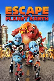 Poster for the movie "Escape from Planet Earth 2013"