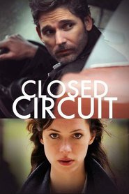 Poster for the movie "Closed Circuit 2013"
