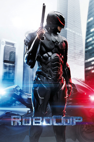 Poster for the movie "RoboCop 2014"