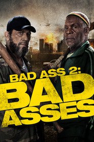 Poster for the movie "Bad Ass 2: Bad Asses 2014"