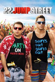 Poster for the movie "22 Jump Street 2014"