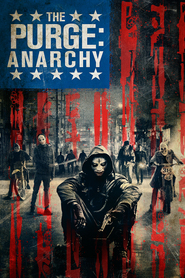 Poster for the movie "The Purge: Anarchy 2014"