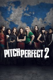 Poster for the movie "Pitch Perfect 2 2015"