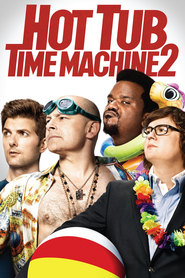 Poster for the movie "Hot Tub Time Machine 2 2015"