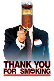 Poster for the movie "Thank You for Smoking 2005"