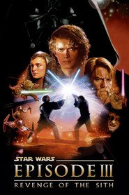 Poster for the movie "Star Wars: Episode III - Revenge of the Sith 2005"