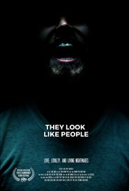Poster for the movie "They Look Like People 2015"