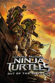 Poster for the movie "Teenage Mutant Ninja Turtles: Out of the Shadows 2016"