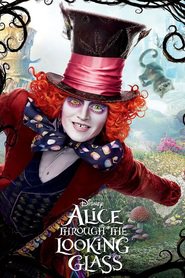 Poster for the movie "Alice Through the Looking Glass 2016"